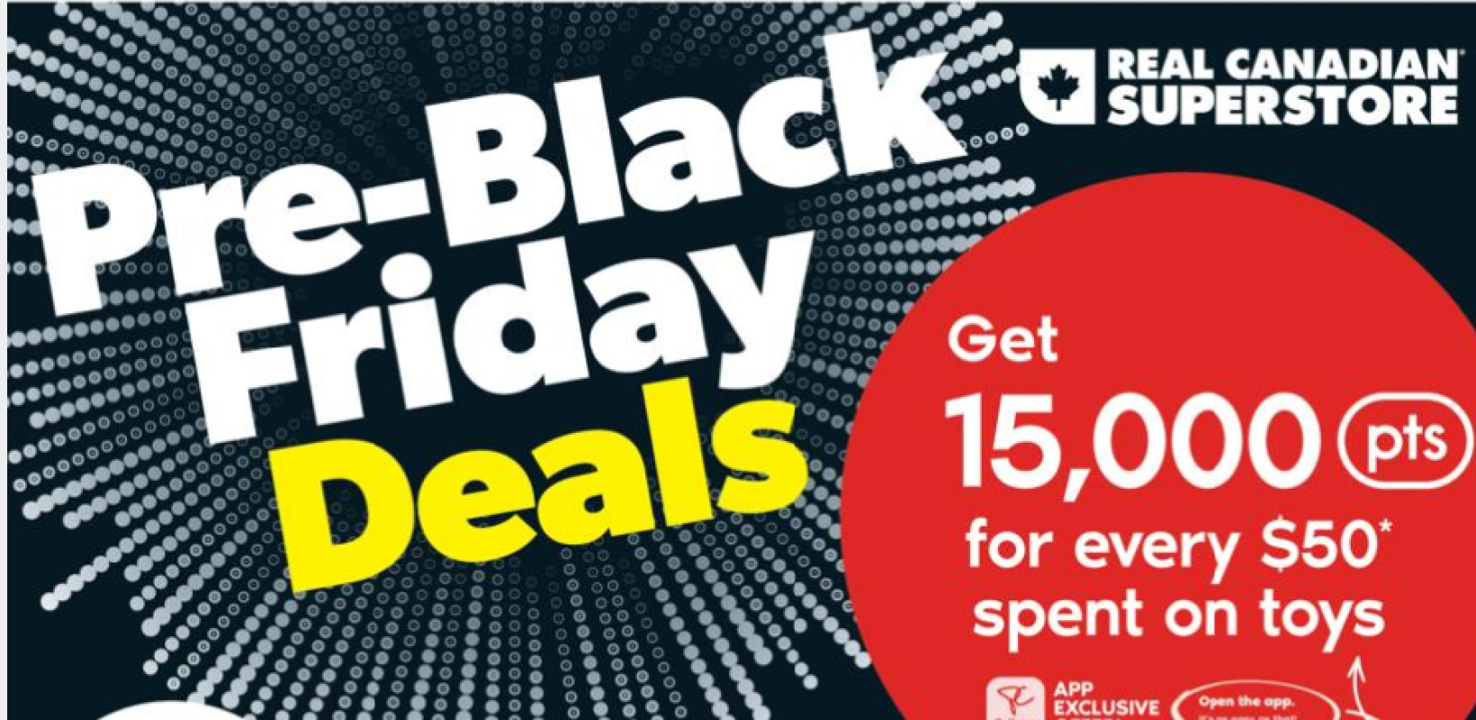 Real Canadian Superstore Pre-Black Friday Deals Start November 13!